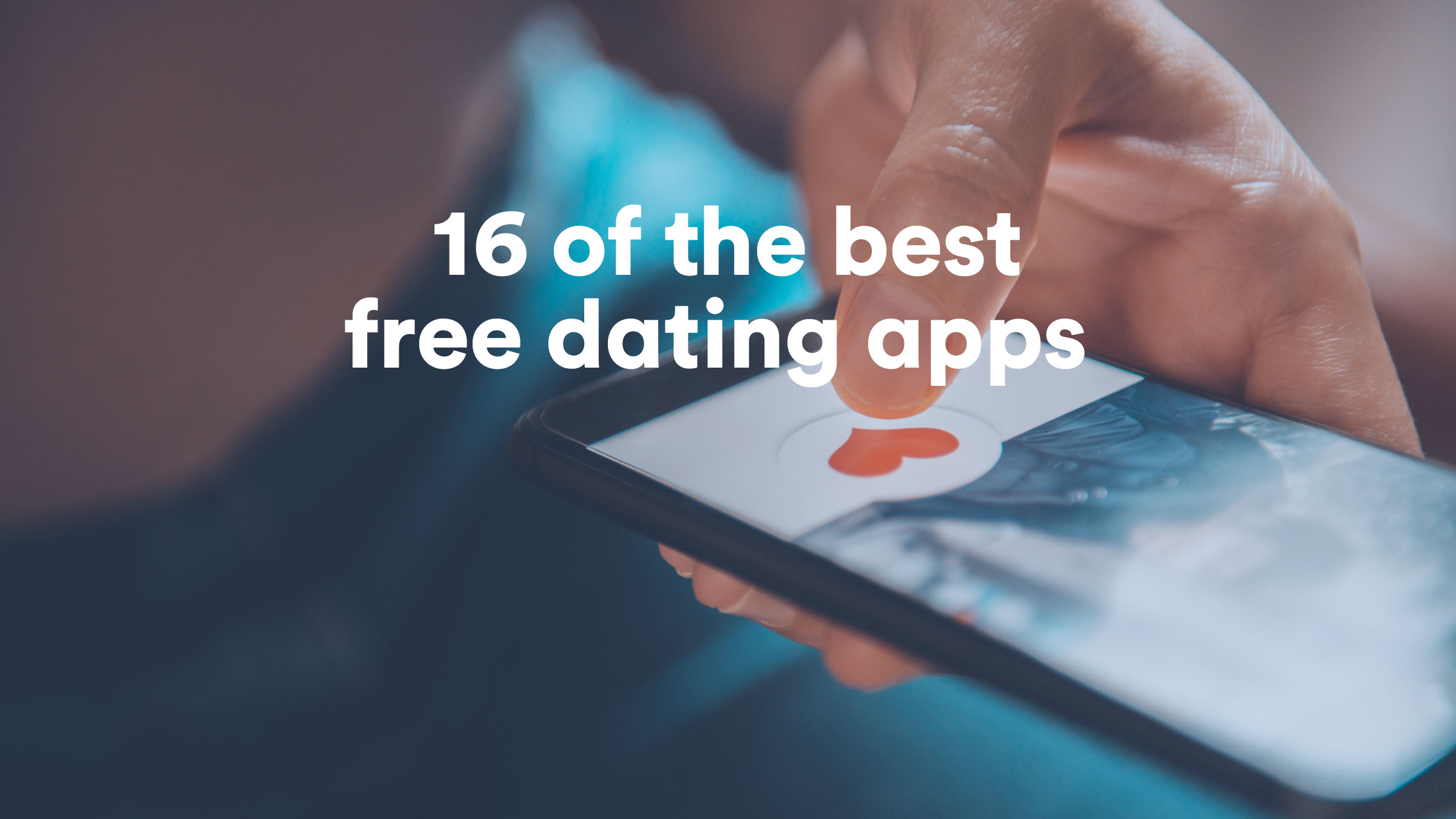 best apps for dating in 30s