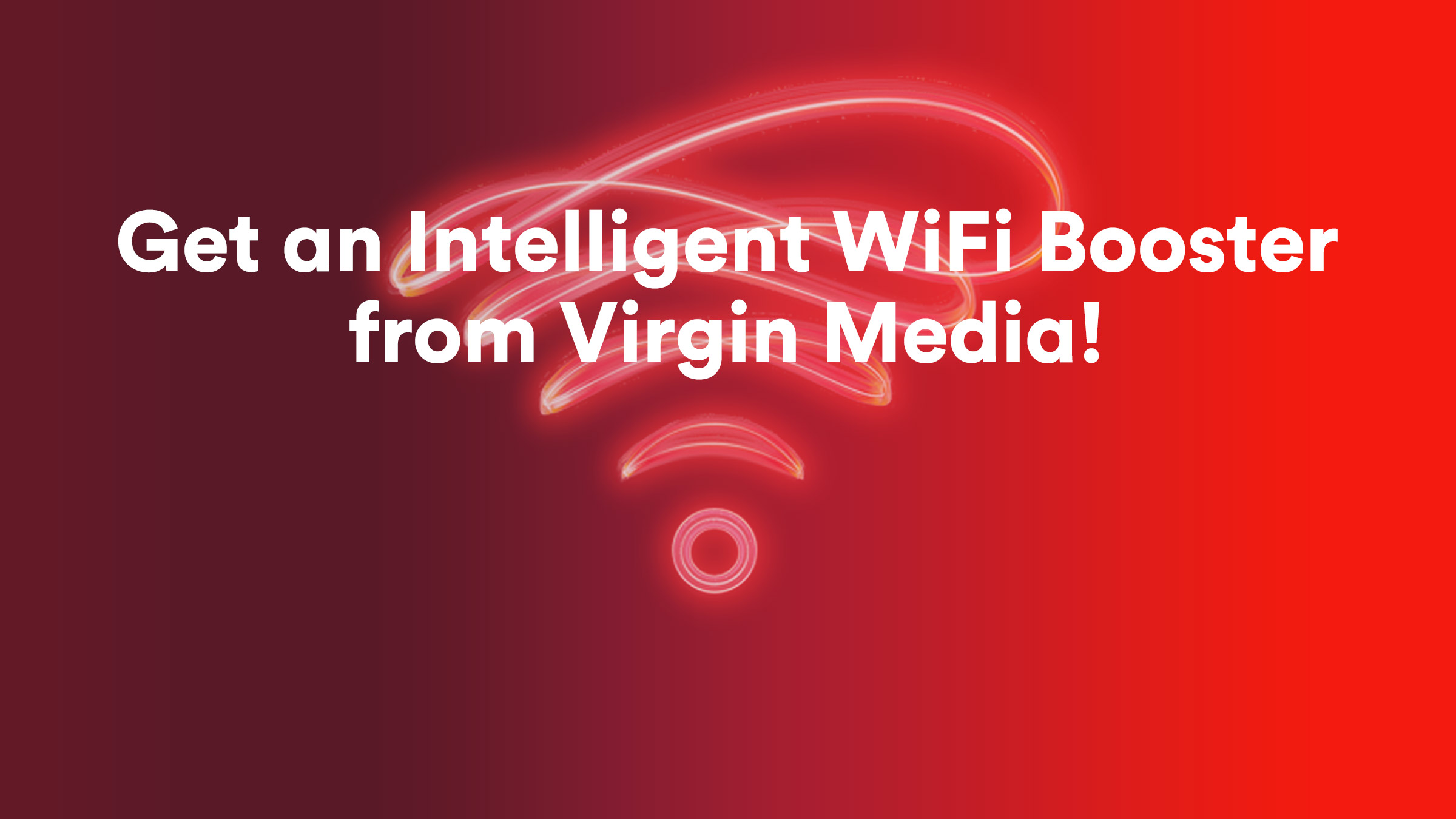 virgin media wifi booster
